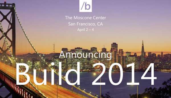Build 2014 Build 2014